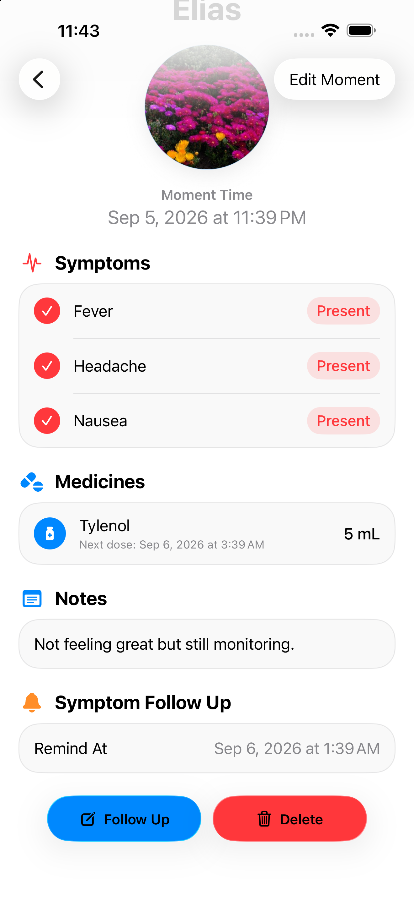 Moment details with medicine and symptom reminders